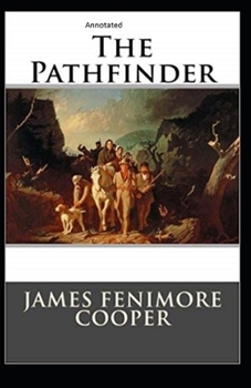 Paperback The Pathfinder Annotated Book