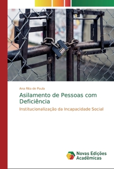 Paperback Asilamento de Pessoas com Deficiência [Portuguese] Book