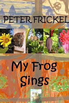 Paperback My Frog Sings Book
