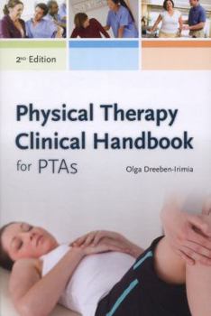 Paperback Physical Therapy Clinical Handbook for Ptas Book