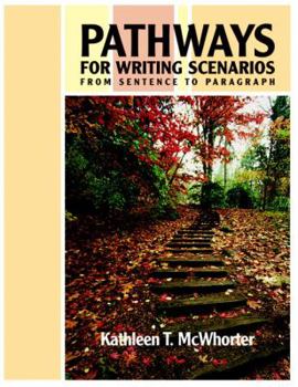 Paperback Pathways for Writing Scenarios: From Sentence to Paragraph (book alone) Book