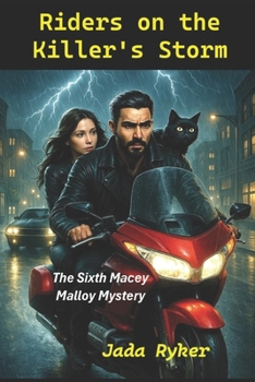 Paperback Riders on the Killer's Storm: The Sixth Macey Malloy Mystery Book