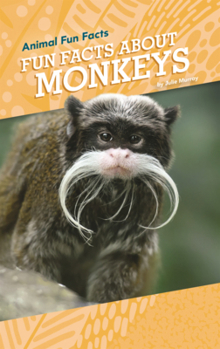 Library Binding Fun Facts about Monkeys Book