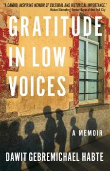 Hardcover Gratitude in Low Voices: A Memoir Book