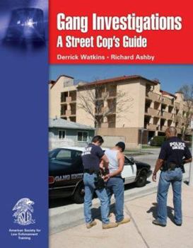 Paperback Gang Investigations a Street Cop's Guide Book