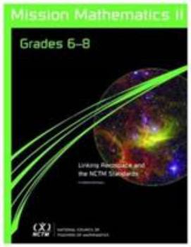 Mission Mathematics Ii: Grades 6-8 (Mission Mathematics)