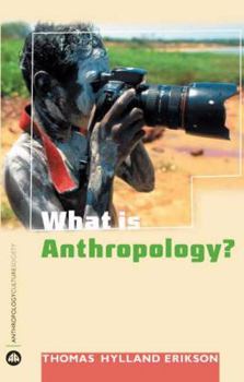 Paperback What Is Anthropology? Book