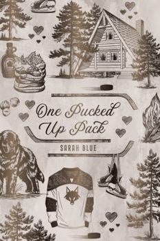 Hardcover One Pucked up Pack : Pucked up Omegaverse #1 Book