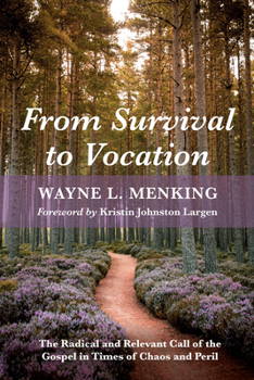 Hardcover From Survival to Vocation Book