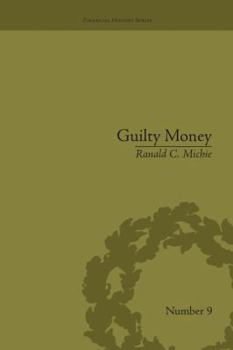 Paperback Guilty Money: The City of London in Victorian and Edwardian Culture, 1815-1914 Book