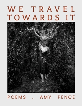 Paperback We Travel Towards It Book