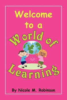 Paperback Welcome to a World of Learning Book