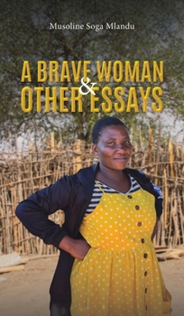 Hardcover A Brave Woman & Other Essays Book
