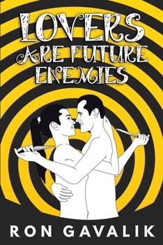 Paperback Lovers Are Future Enemies Book