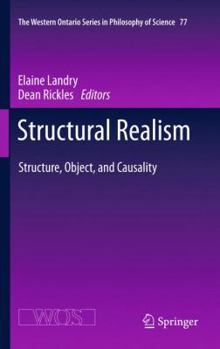 Paperback Structural Realism: Structure, Object, and Causality Book