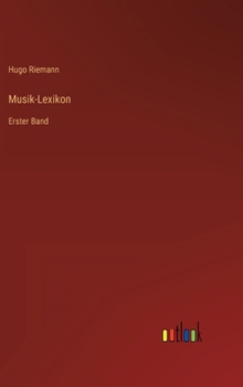 Hardcover Musik-Lexikon: Erster Band [German] Book
