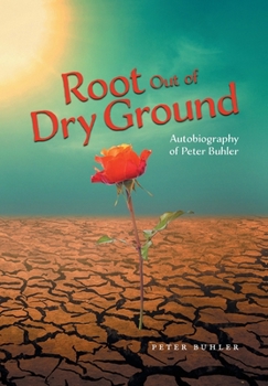 Hardcover Root Out of Dry Ground Book