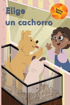 Paperback Elige un cachorro [Spanish] Book