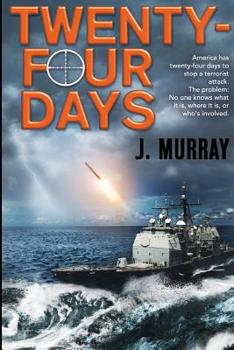 Twenty-Four Days - Book #2 of the Rowe-Delamagente