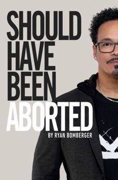 Hardcover Should Have Been Aborted Hardcover Book