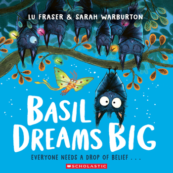 Basil Dreams Big