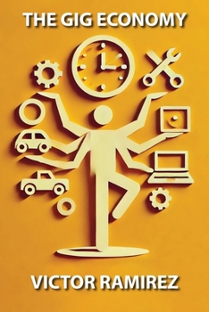 Paperback The Gig Economy: Precarious Work in the Digital Age Book