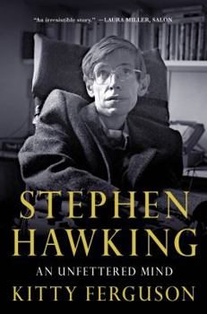 Paperback Stephen Hawking: An Unfettered Mind Book