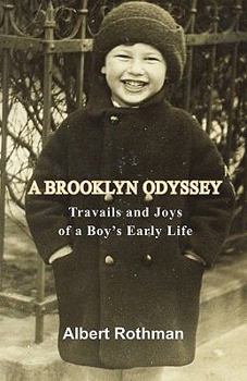 Paperback A Brooklyn Odyssey: Travails and Joys of a Boy's Early Life Book