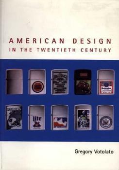 Paperback American Design in the Twentieth Century (Studies in Design and Material Culture) Book