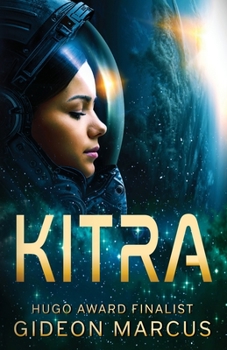 Kitra - Book #1 of the Kitra Saga