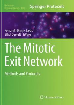 Paperback The Mitotic Exit Network: Methods and Protocols Book