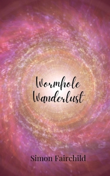 Paperback Wormhole Wanderlust Book