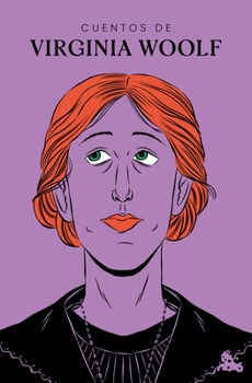 Paperback Cuentos de Virginia Woolf / The Short Stories of Virginia Woolf [Spanish] Book