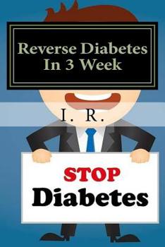 Paperback Reverse Diabetes In 3 Week Book
