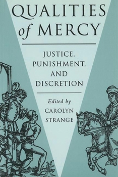 Paperback Qualities of Mercy: Justice, Punishment, and Discretion Book