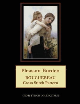 Paperback Pleasant Burden: Bouguereau Cross Stitch Pattern Book