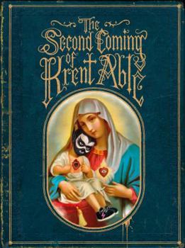Paperback The Second Coming Of Krent Able Book