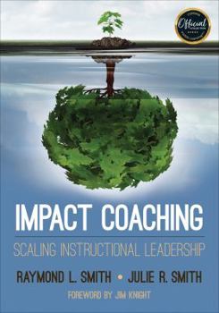 Paperback Impact Coaching: Scaling Instructional Leadership Book