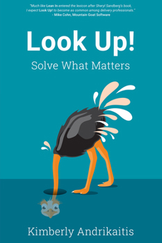 Paperback Look Up!: Solve What Matters Book