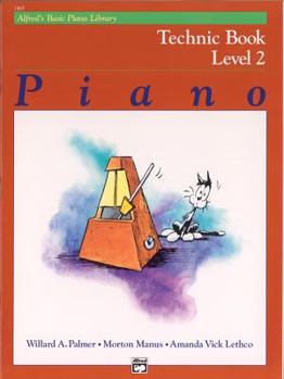 Paperback Alfred's Basic Piano Library Technic, Bk 2 (Alfred's Basic Piano Library, Bk 2) Book