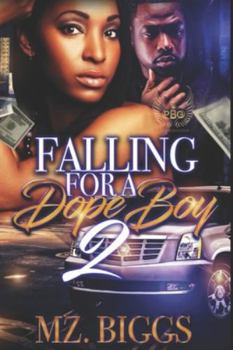 Paperback Falling For A Dope Boy 2 Book