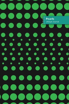 Paperback Pearls Lifestyle Journal, Blank Write-in Notebook, Dotted Lines, Wide Ruled, Size (A5) 6 x 9 In (Green) Book