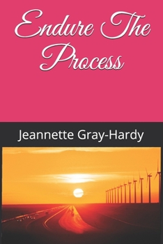 Paperback Endure the Process Book