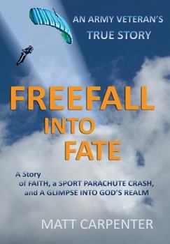 Hardcover Freefall Into Fate Book