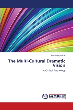 Paperback The Multi-Cultural Dramatic Vision Book