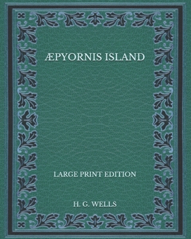 Paperback ?pyornis Island - Large Print Edition Book
