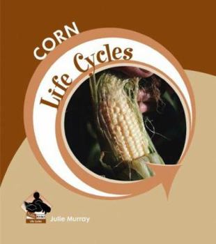 Corn - Book  of the Life Cycles