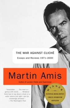 Paperback The War Against Cliche: Essays and Reviews 1971-2000 Book