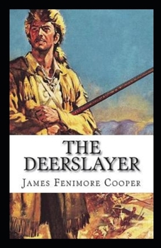 Paperback The Deerslayer Annotated Book