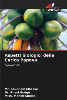 Paperback Aspetti biologici della Carica Papaya [Italian] Book
